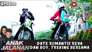 DATE ROMANTIS REVA DAN BOY, TREKING BERSAMA - ANAK JALANAN EPS 128