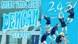 2.43 Seiin Koukou Danshi Volley-bu Review - Karakter Utama Yang Egois (Indonesia)