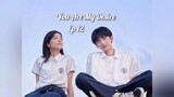 You Are My Desire Ep 12 - SUB INDO [2023]