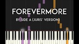 Forevermore by Side A (Juris' version) Synthesia Piano Tutorial with free sheet music
