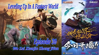 Eps 30 | Leveling Up In A Fantasy World [Wo Zai Xianjie Zheng Jifen] Sub Indo