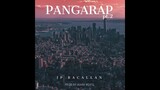 JP Bacallan - Pangarap (Pt. 2) (Official Audio)