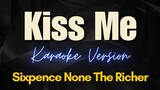 Kiss Me - Sixpence None The Richer (Karaoke)