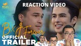 B X J Forever Official Trailer Reaction Video + First Impression