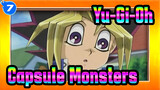 Yu-Gi-Oh Capsule Monsters_UD7