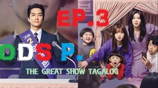 The Great Show Episode 3 Tagalog HD