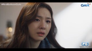 Red Balloon 🎈 🎈 (Tagalog Dubbed) on GMA Network Full Episode 37 May 8, 2025 Part 1/4