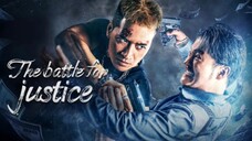 🇨🇳🎬 THE BATTLE FOR JUSTICE (2023) FULL MOVIE (Eng.Sub)