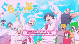 Grand Blue - Eps 12 END Sub-Indo