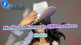 [Membuka Kemasan GK One Piece] Memutar Kembali Memori POP - Robin / Megahouse_1