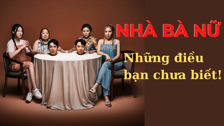 NHÀ BÀ NỮ | Những góc nhìn về tâm lý từng nhân vật mà bạn chưa biết