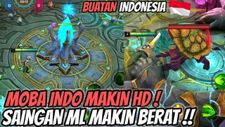 NASIB MOBA BUATAN INDONESIA! BRUBAH TOTAL LEBIH HD! SAINGAN BERAT ML INI SKARANG