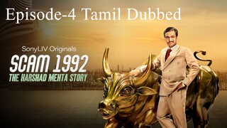 Scam 1992 – Episode-4 | Tamil Dubbed