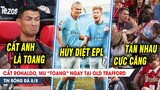 BẢN TIN 8/8 | Cất Ronaldo, MU toang nặng tại Old Trafford; Haaland nổ súng HỦY DIỆT West Ham