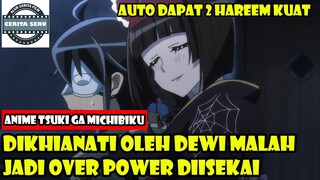 DIKHIANATI DEWI MALAH JADI OVER POWER DIISEKAI - ALUR CERITA ANIME