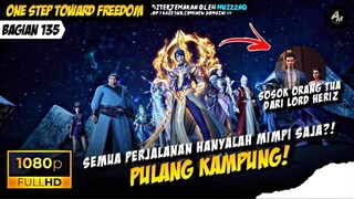 SEMUANYA HANYALAH MIMPI  BELAKA❓💀🔥- Alur Cerita One Step Toward Freedom Part 135