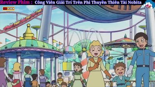 Doraemon _ Tập Đặc Biệt - Công Viên Giải Trí Trên Phi Thuyền Của Nobita