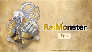 Re:Monster ตอน 3 พากย์ไทย