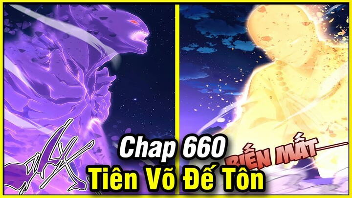 Tiên Võ Đế Tôn Chap 660 | Review Phim Truyện Tranh Hay | Lệ Phi Vũ