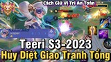 Teeri S3-2023 Liên Quân Mobile | Cách Chơi Combo, Lên Đồ, Phù Hiệu, Bảng Ngọc Cho Teeri S3 2023