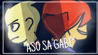 ASO SA GABI!! (Pinoy Animation)