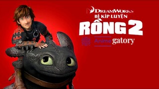 Review phim : Bí kiếp luyện rồng " Vùng đất mới " phần 2 Full HD ( 2014 ) - ( Tóm tắt anime )