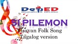 Si Pilemon I Visayan Folk Song with Tagalog version I Minus-one I Q & A