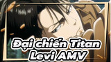 Đại chiến Titan 
Levi AMV