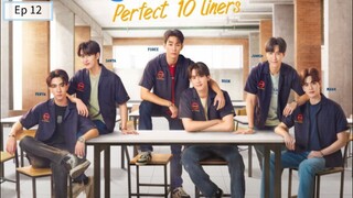 Perfect 10 Liners Ep 12 (sub indo)