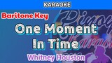One Moment In Time by Whitney Houston (Karaoke : Baritone Key)