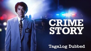 Crime Story (1993) - Tagalog Dubbed | 1080p | Full Movie