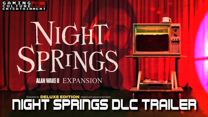 Alan Wake 2 — Night Springs DLC — Official Reveal Trailer