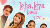 Leha Leya Lawa (2024) ~Ep6~