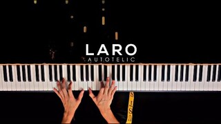 Laro - Autotelic | Piano Cover by Gerard Chua