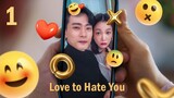 🇰🇷 Love to Hate You (2023) - Ep. 1 - [ENG Sub] - 1080p / Full HD