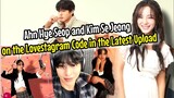 Sweet Code! The Couple Ahn Hyo Seop and Kim Se Jeong Gave the Lovestagram Code in the Latest Upload