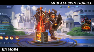 MLBB - Mod All Skin Tigreal Full Hiệu Ứng - Jin Moba