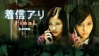 ONE MISSED CALL FINAL ( 2006 ) SUB INDO