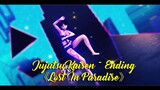 [MMD] Jujutsu Kaisen  ~  Ending |《LOST IN PARADISE》~  Luna + [ORIGINAL CAMERA DL]