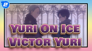 [Yuri On Ice/Victor&Yuri] Wait For Someone To Give Me Courage To Love You_2