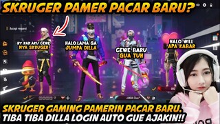 SRKUGER PAMERIN PACAR BARU, EH TIBA TIBA DILLA LOGIN AUTO GUE AJAKIN MAIN LAGI, MASIH BERDAME GAK??