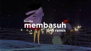 Hindia - Membasuh ft. Rara Sekar (Lo-Fi Remix)