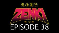 Kishin Douji Zenki Episode 38 English Subbed