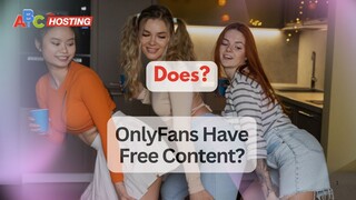 Does OnlyFans Have Free Content? | OnlyFans INSIDER Reveals