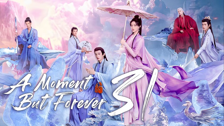 EP31/36 A..Moment..But..Forever (2025)