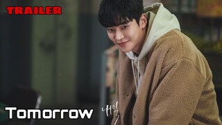 Tomorrow TRAILER 4 (2022) | K-Drama Fantasy Ro Woon x Kim Hee-Seon❤️내일!!!