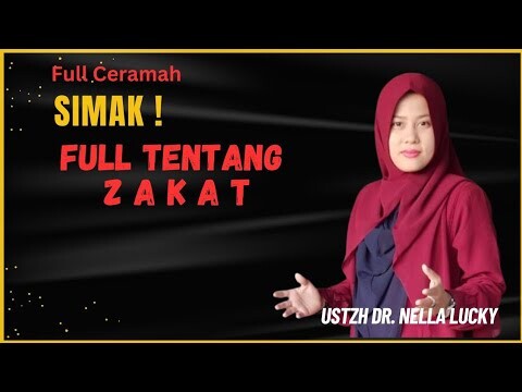 🔴Full tentang Zakat ❗ Ustadzah Dr. Nella Lucky