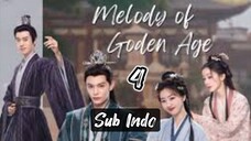 Melody Of Golden Age ep.4 Sub indo