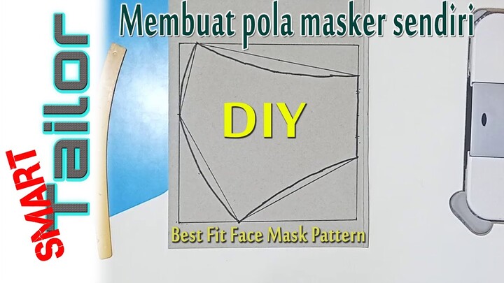 DIY Membuat Pola Masker Wajah || Smart Tailor