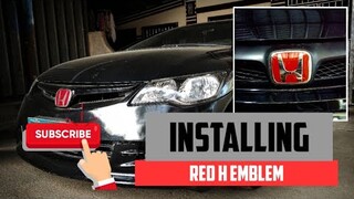 DIY Installing Red H emblem for Honda civic 2006 to 2011 model